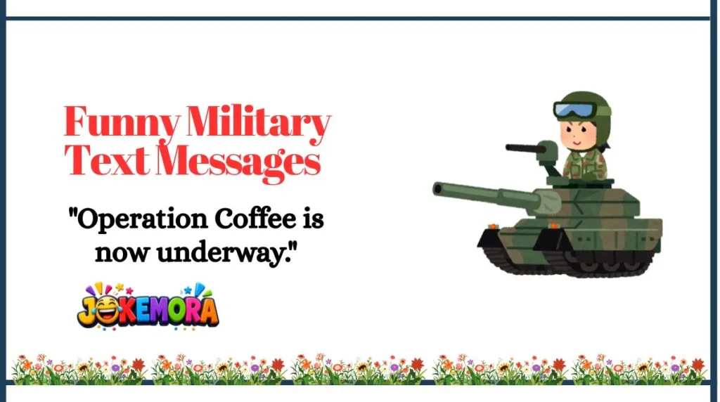 Funny Military Text Messages