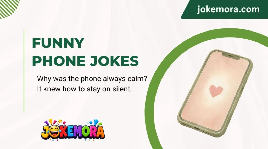 Funny Phone Jokes