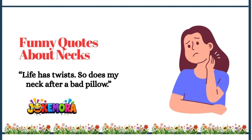 Funny Quotes About Necks