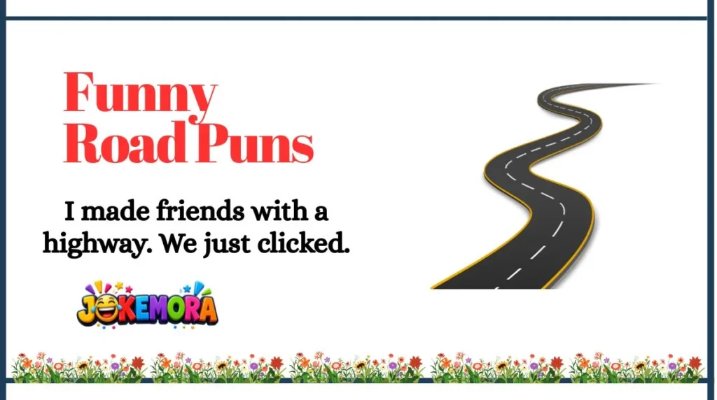 Funny Road Puns