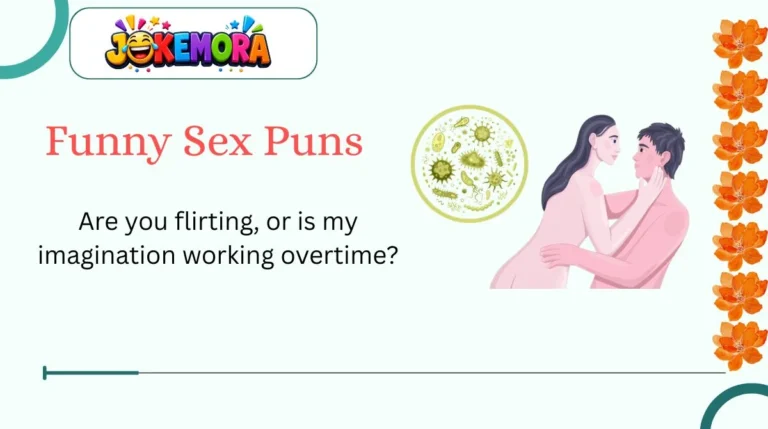 Funny Sex Puns