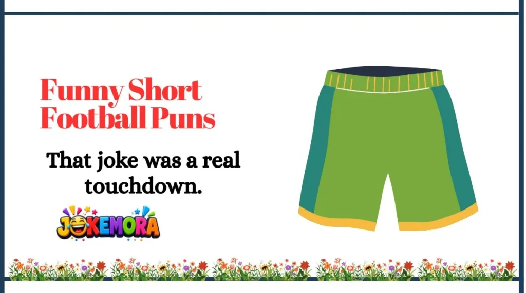 Funny Short Football Puns