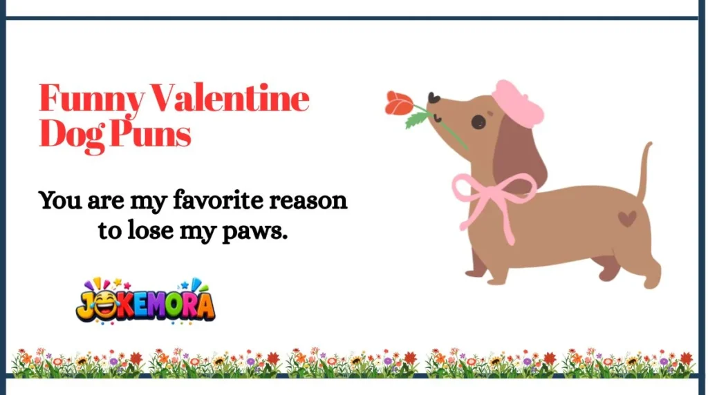 Funny Valentine Dog Puns
