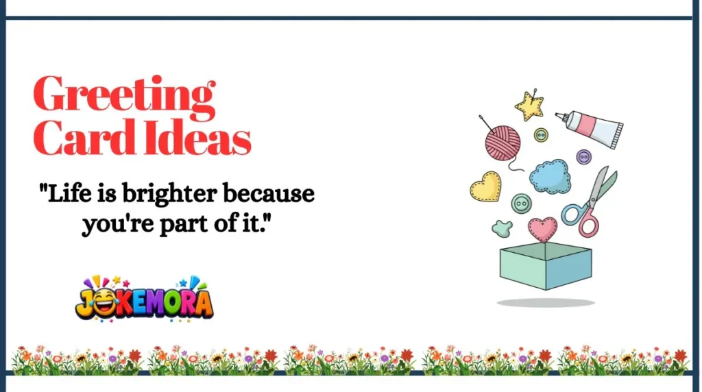 Greeting Card Ideas