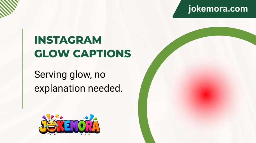 Instagram Glow Captions