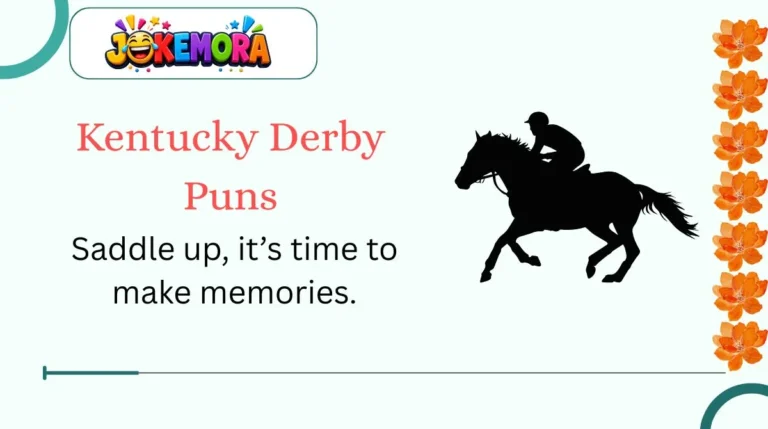 Kentucky Derby Puns