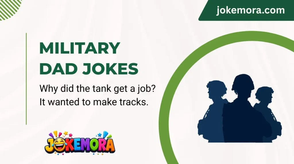 Military Dad Jokes