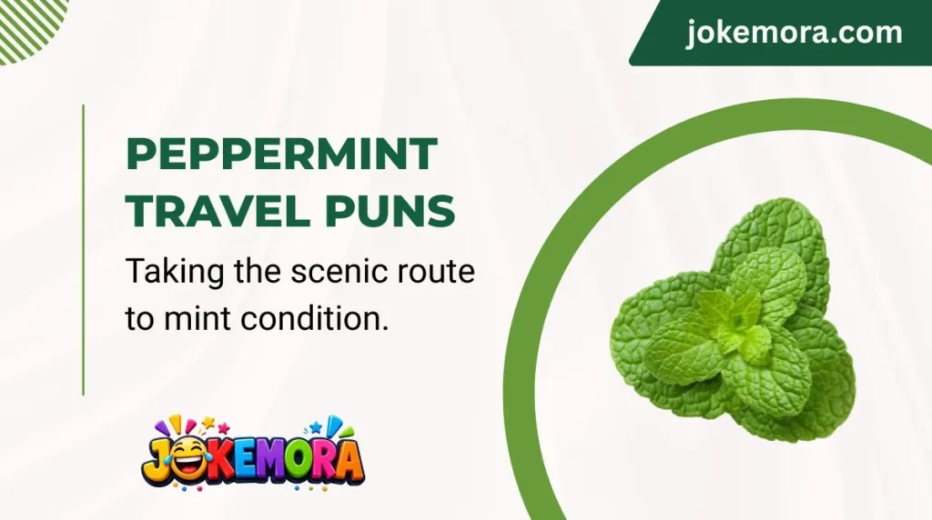 Peppermint Travel Puns