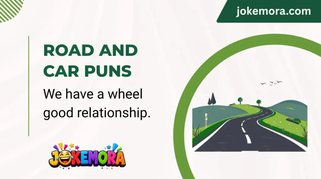 Road and Car Puns