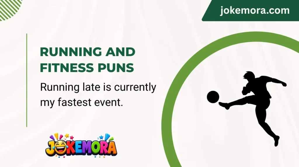 Running and Fitness Puns