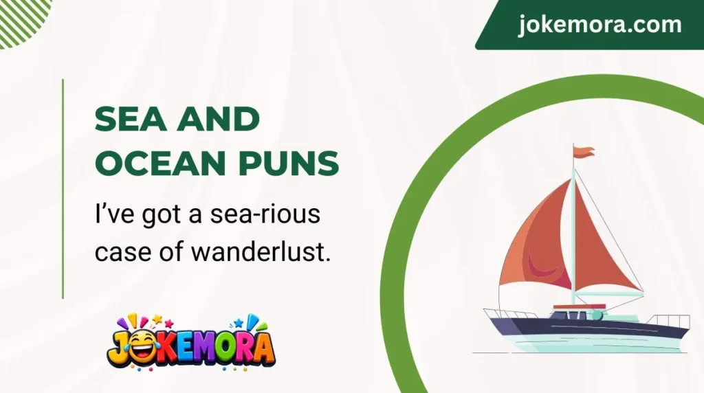 Sea and Ocean Puns
