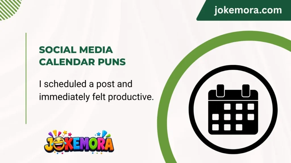 Social Media Calendar Puns