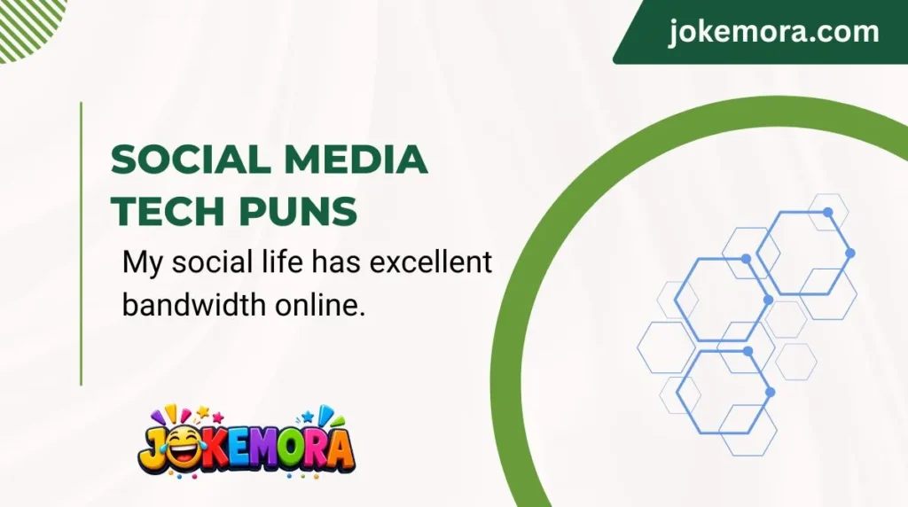 Social Media Tech Puns