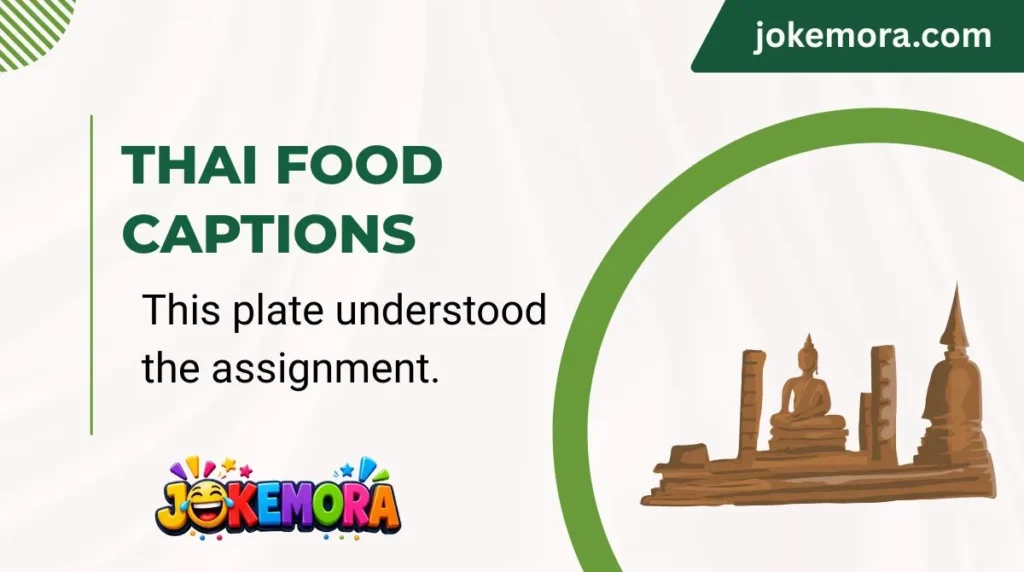 Thai Food Captions