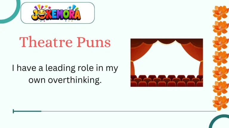 Theatre Puns
