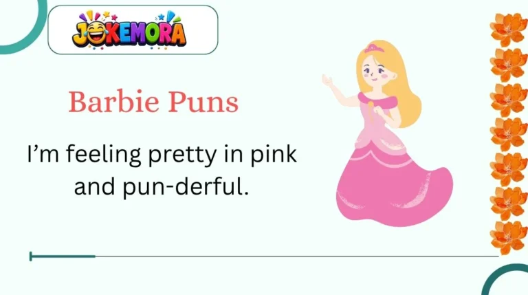 Barbie Puns
