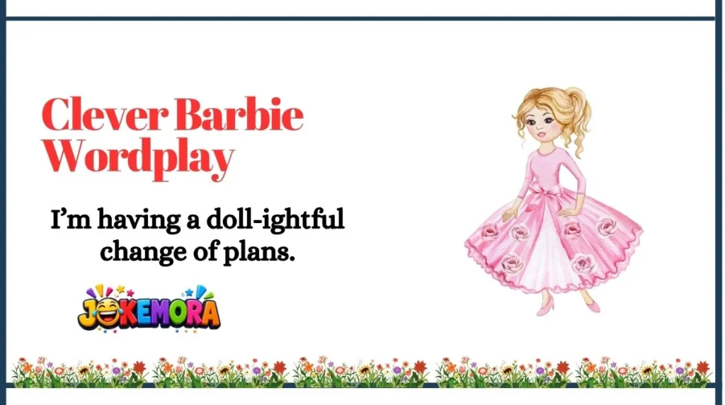 Clever Barbie Wordplay