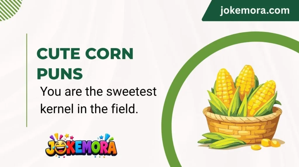 Cute Corn Puns