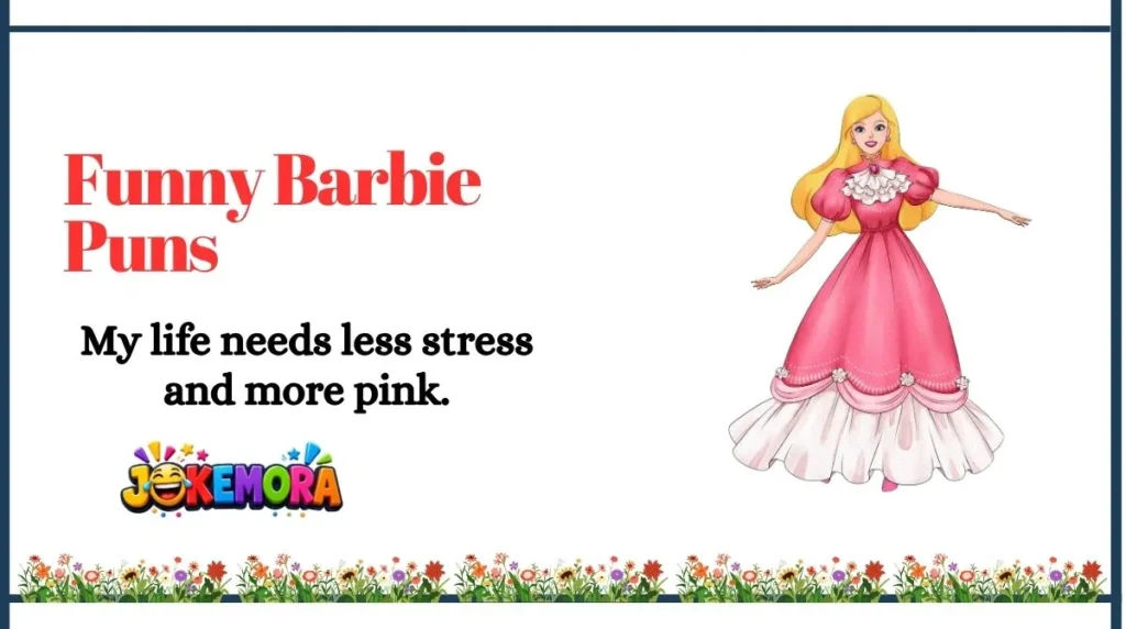 Funny Barbie Puns