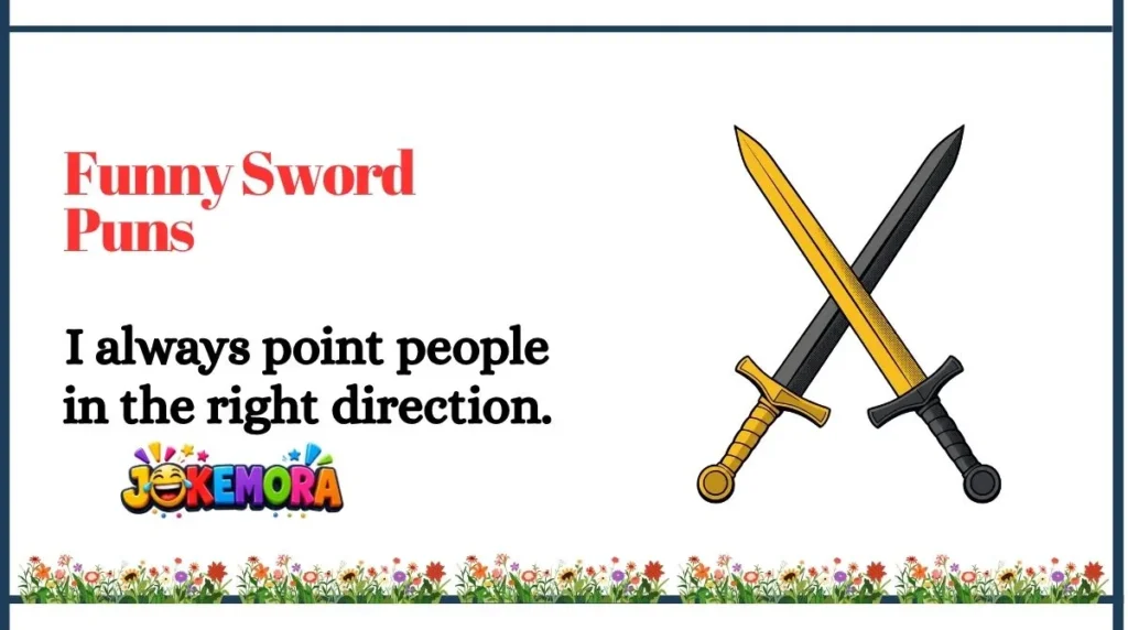 Funny Sword Puns