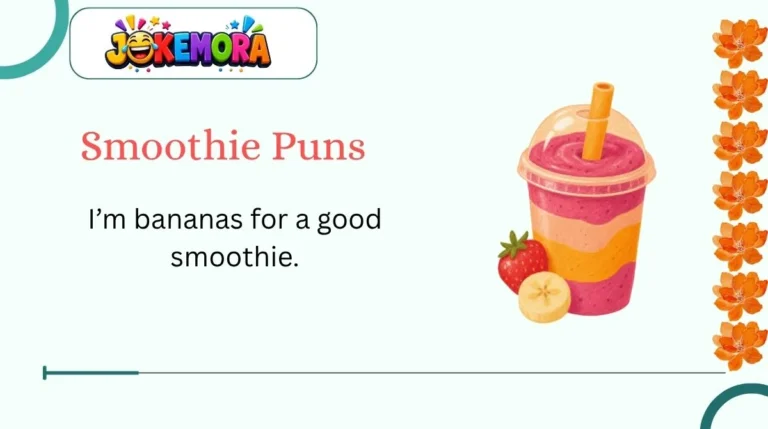 Smoothie Puns
