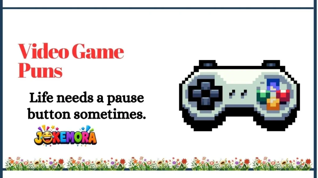 Video Game Puns