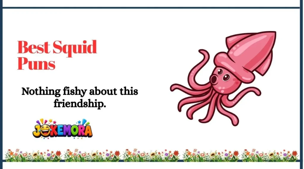 Best Squid Puns