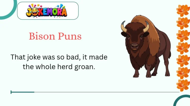 Bison Puns