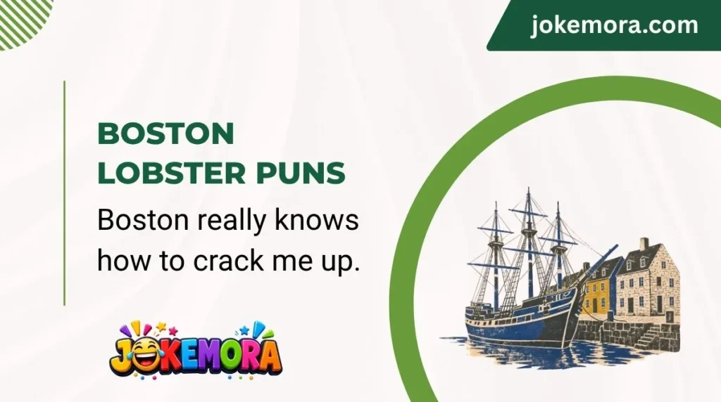 Boston Lobster Puns