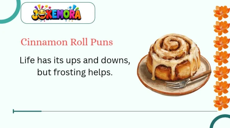 Cinnamon Roll Puns