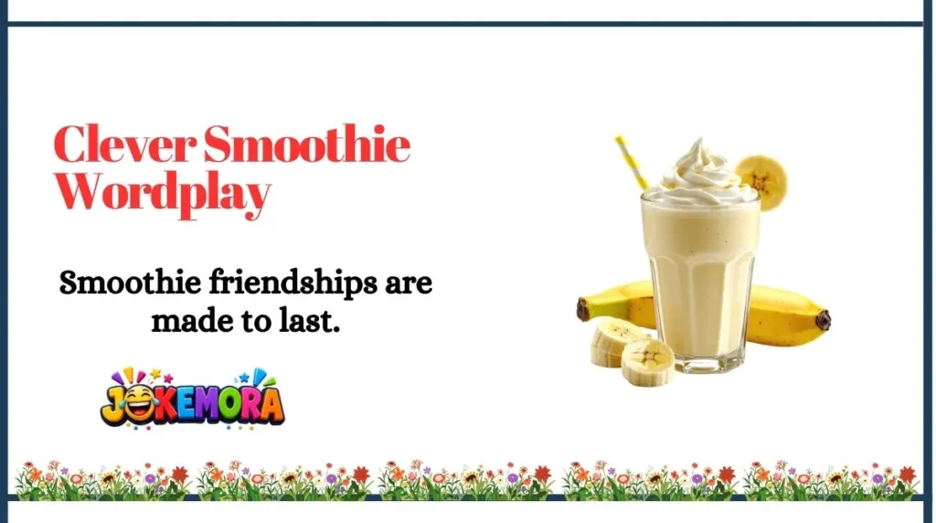 Clever Smoothie Wordplay