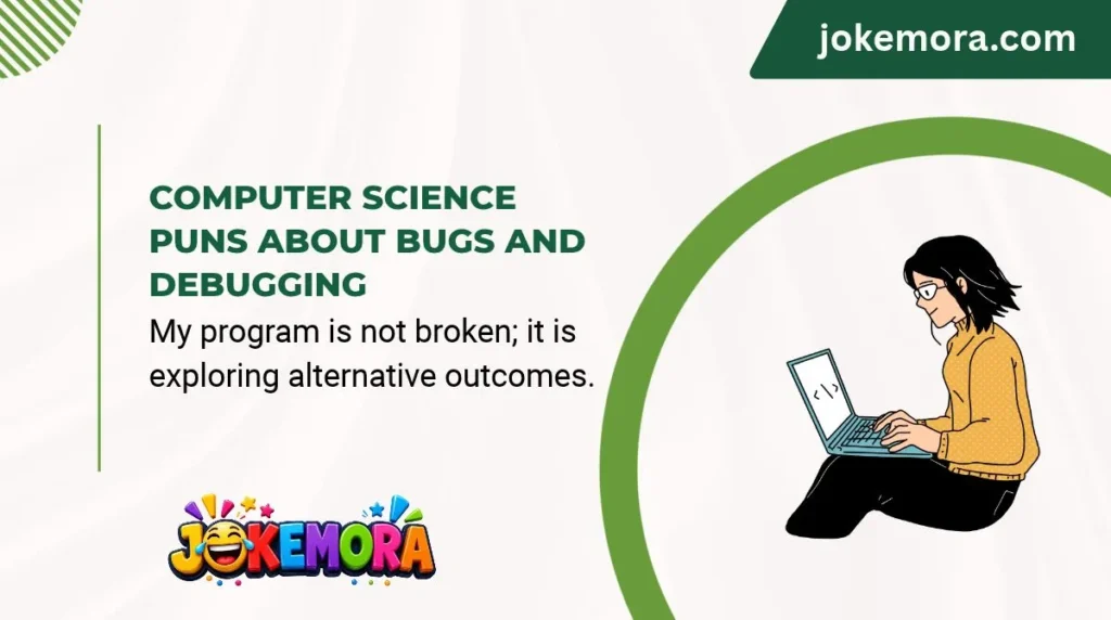 Computer Science Puns About Bugs and Debugging