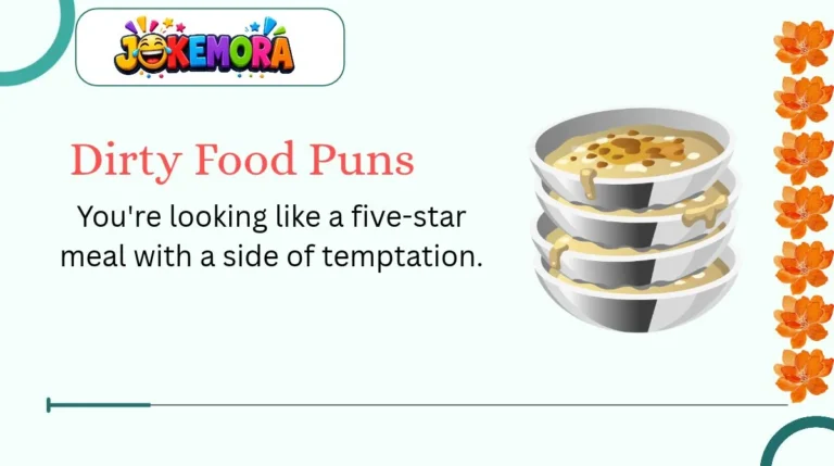Dirty Food Puns