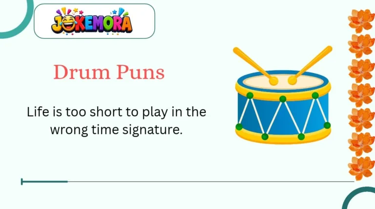 Drum Puns