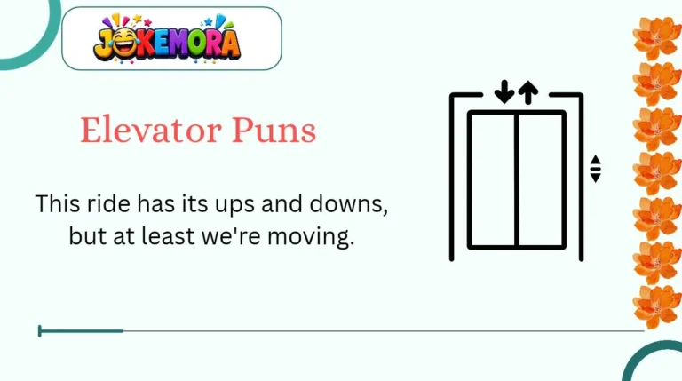 Elevator Puns