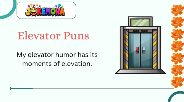 Elevator Puns