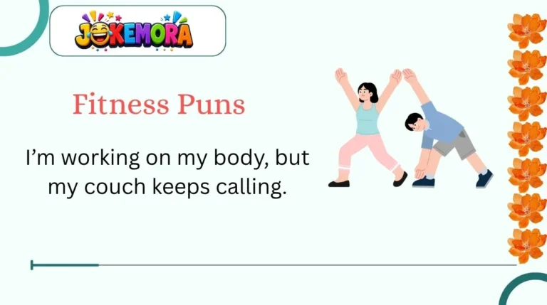 Fitness Puns