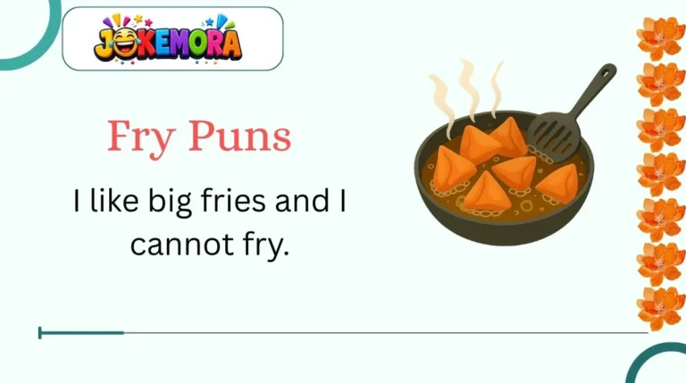 Fry Puns