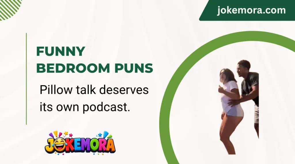 Funny Bedroom Puns