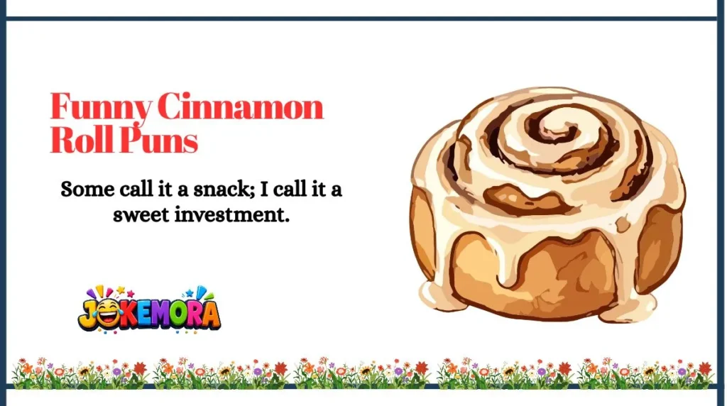 Funny Cinnamon Roll Puns