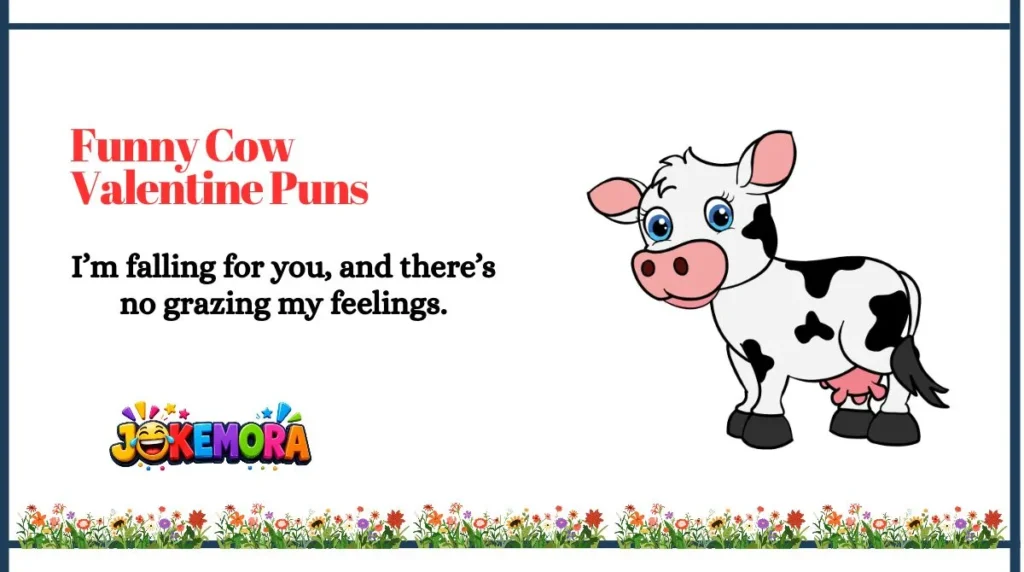 Funny Cow Valentine Puns