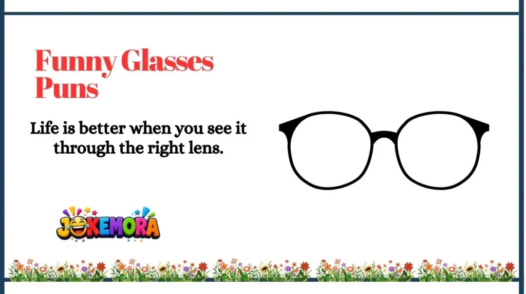 Funny Glasses Puns