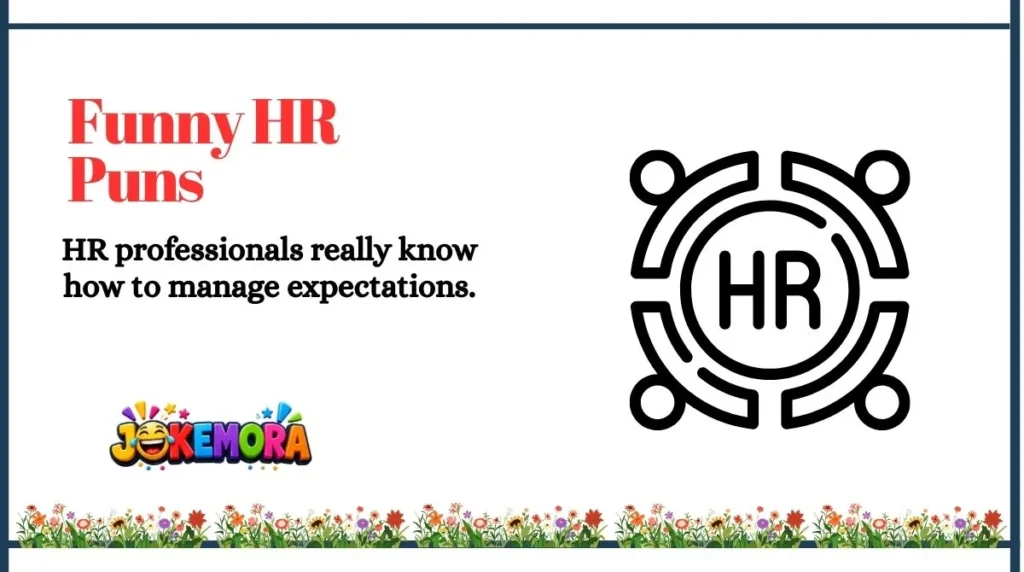 Funny HR Puns