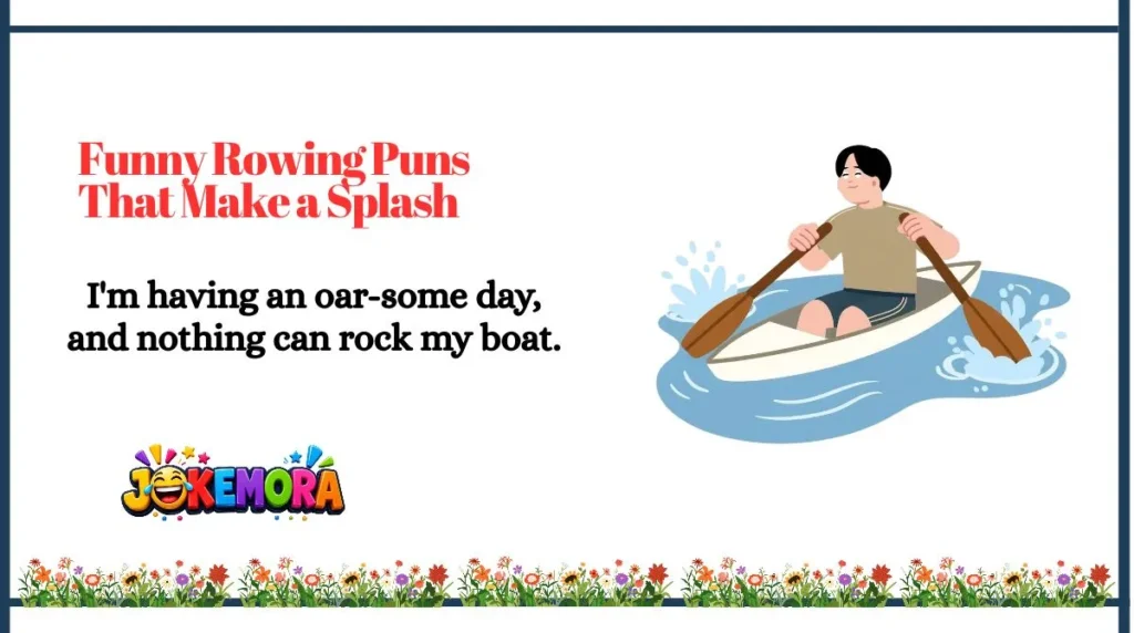 Funny Rowing Puns That Make a Splash