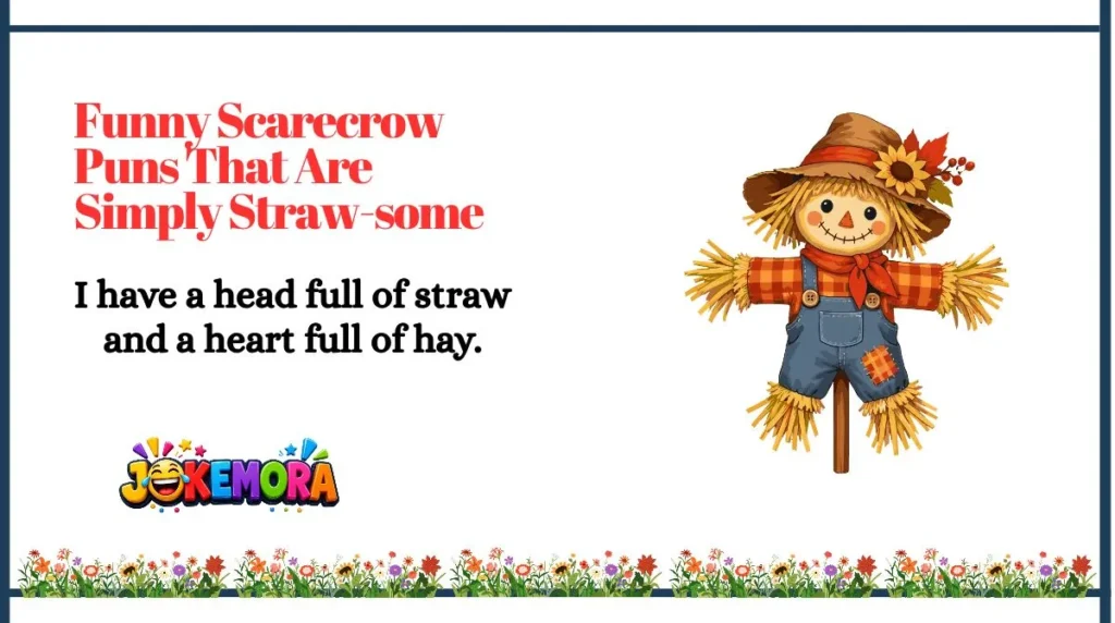 Funny Scarecrow Puns That Are Simply Straw-some