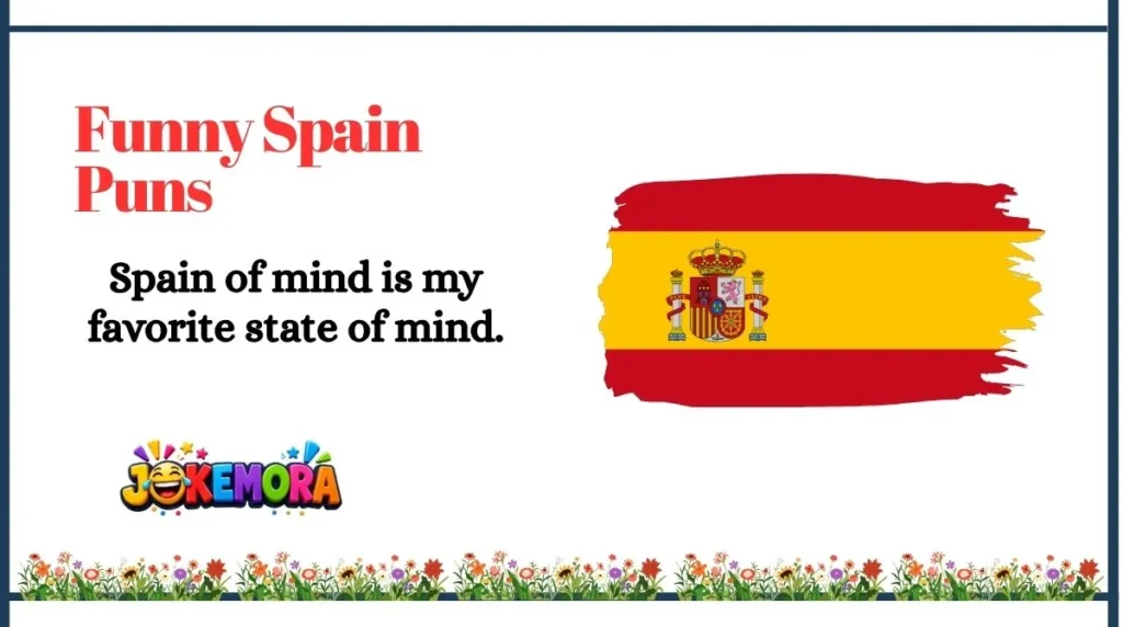 Funny Spain Puns