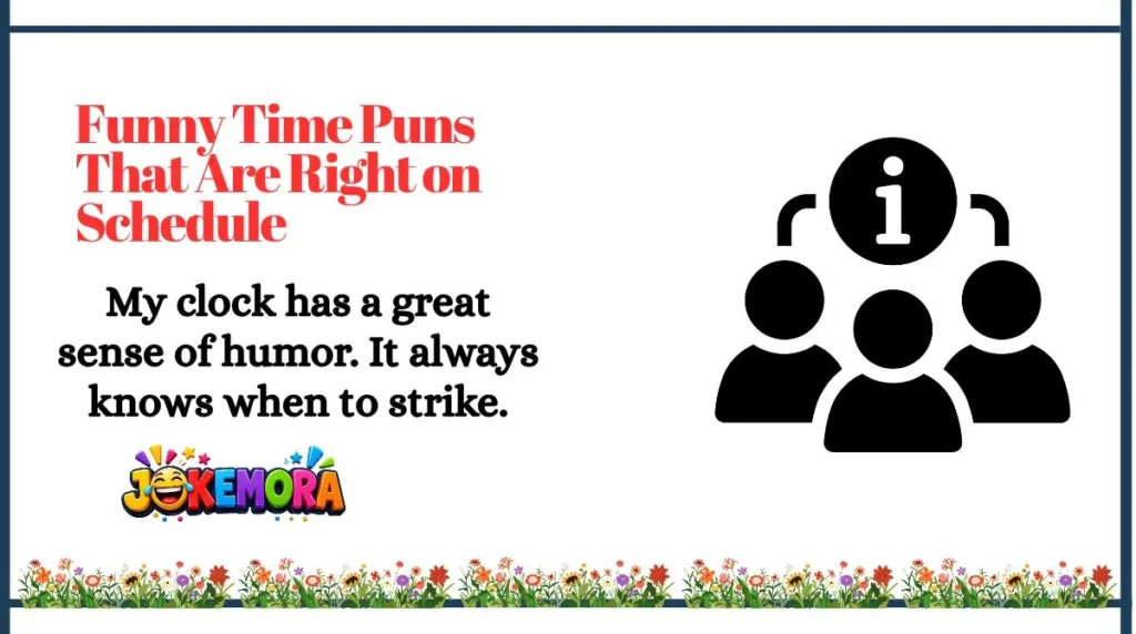 Funny Time Puns That Are Right on Schedule
