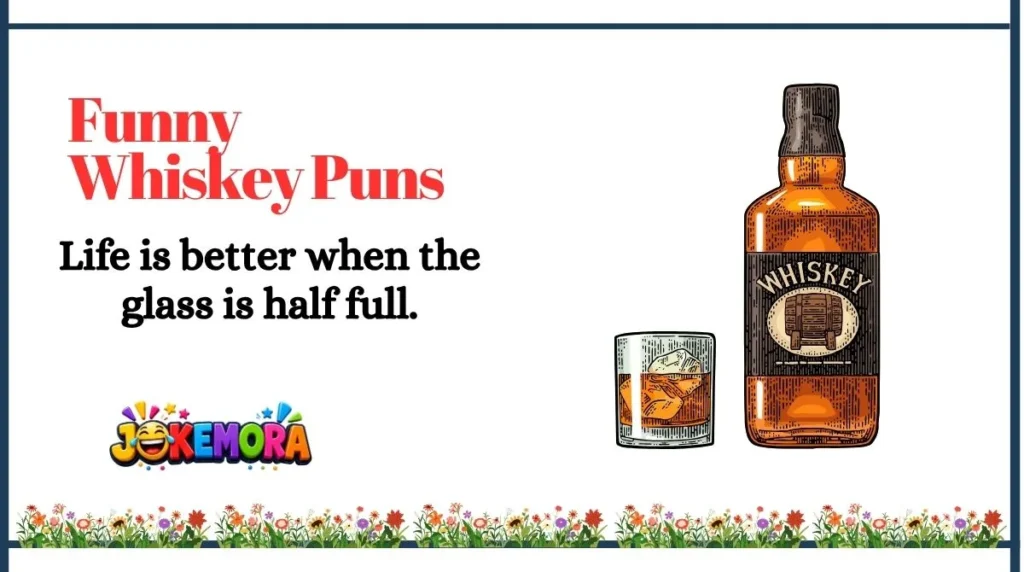 Funny Whiskey Puns