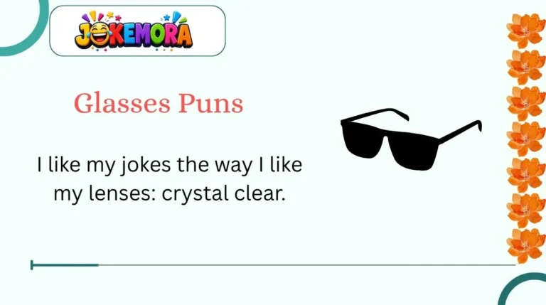 Glasses Puns