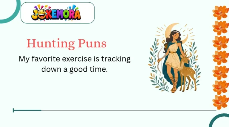 Hunting Puns